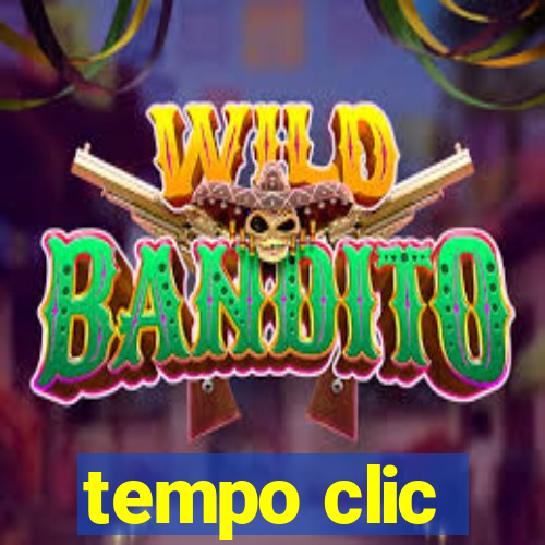 tempo clic